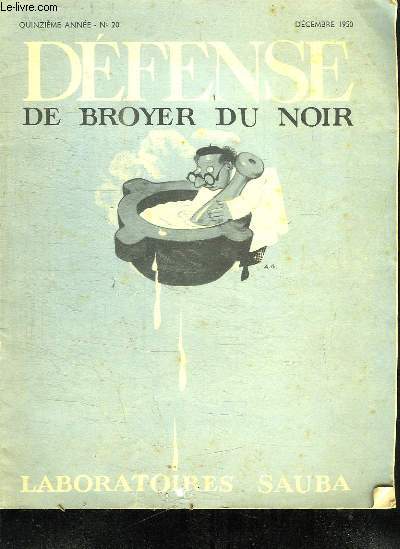DEFENSE DE BROYER DU NOIR N 20 DECEMBRE 1950.