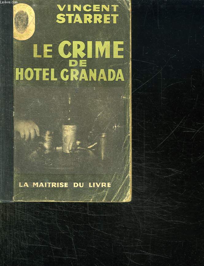 LE CRIME DE L HOTEL GRANADA.