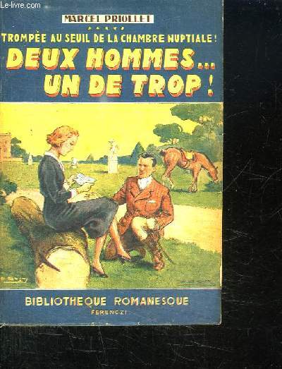 TROMPEE AU SEUIL DE LA CHAMBRE NUPTIAL. DEUX HOMMES UN DE TROP.