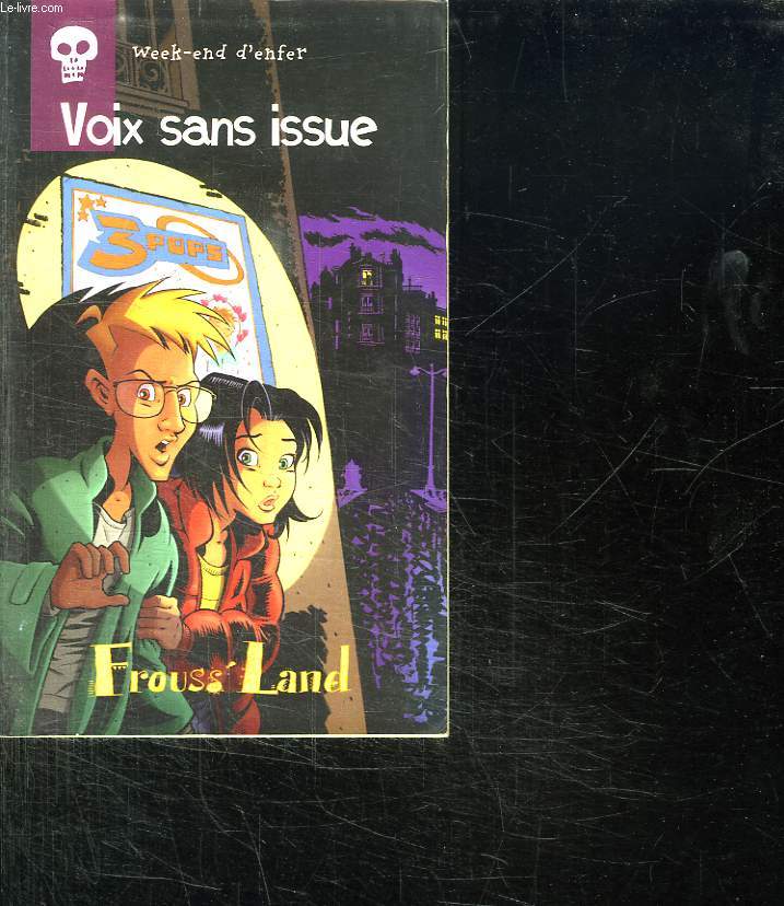 VOIX SANS ISSUE. WEEK END D ENFER. LES AVENTURES DE MIMI MERLIN ET ERIC BRIAN.