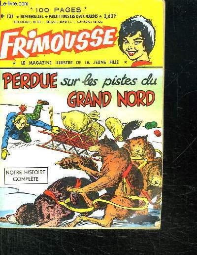 FRIMOUSSE N 131. PERDUE SUR LES PISTES DU GRAND NORD.