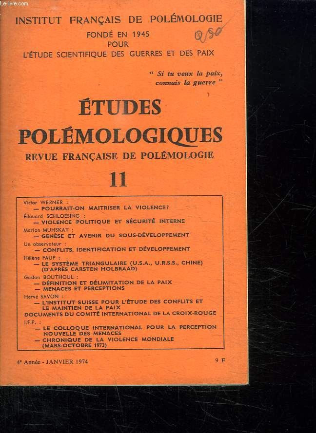 ETUDES POLEMOLOGIQUES 11. 4em ANNEE JANVIER 1974.