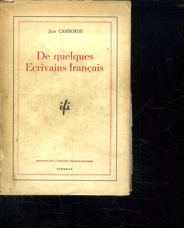 DE QUELQUES ECRIVAINS FRANCAIS.