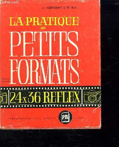 LA PRATIQUE DES PETITS FORMATS.