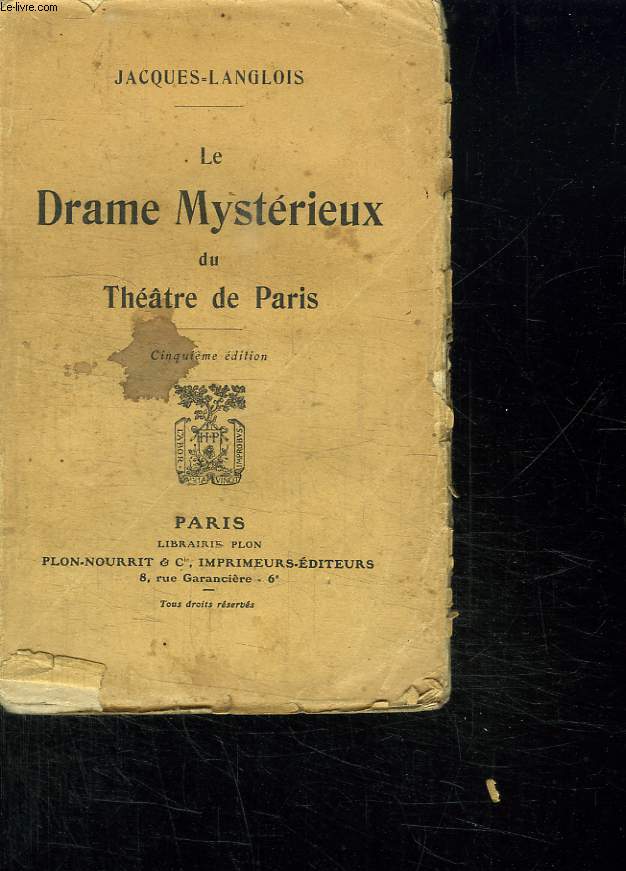 LE DRAME MYSTERIEUX DU THEATRE DE PARIS. 5em EDITION.