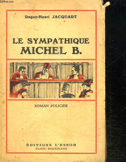 LE SYMPATHIQUE MICHEL B.
