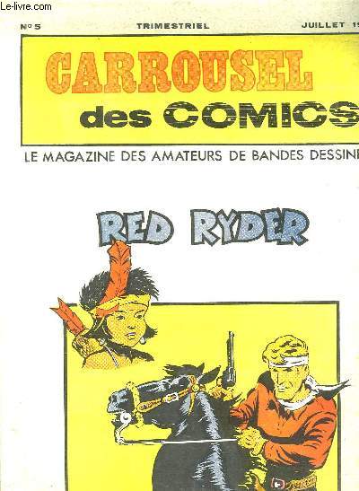 CARROUSEL N 5 JUILLET 1976. RED RYDER.