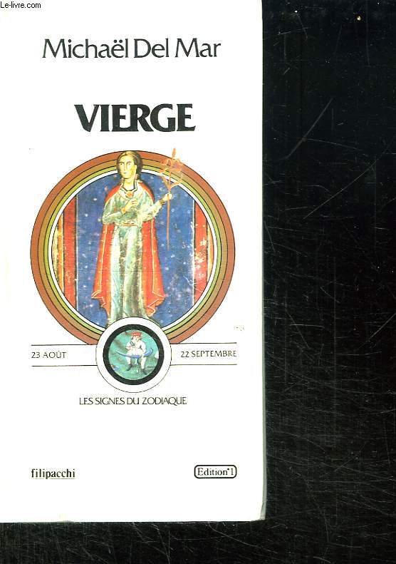 VIERGE. LES SIGNES DU ZODIAQUE.