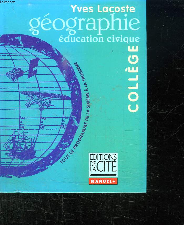 GEOGRAPHIE EDUCATION CIVIQUE. COLLEGE.