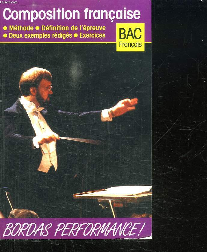 COMPOSITION FRANCAISE. BAC FRANCAIS.