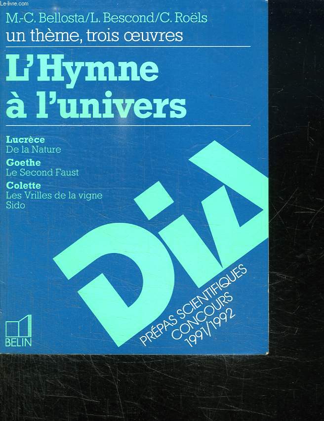 UN THEME TROIS OEUVRES. L HYMNE A L UNIVERS.