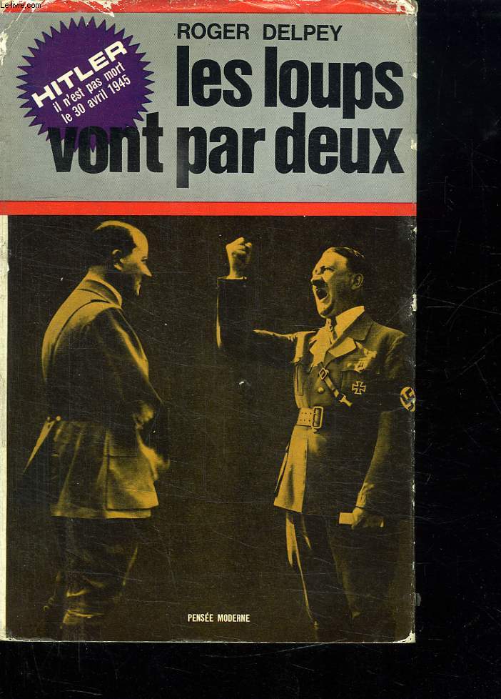 LES LOUPS VONT PAR DEUX.
