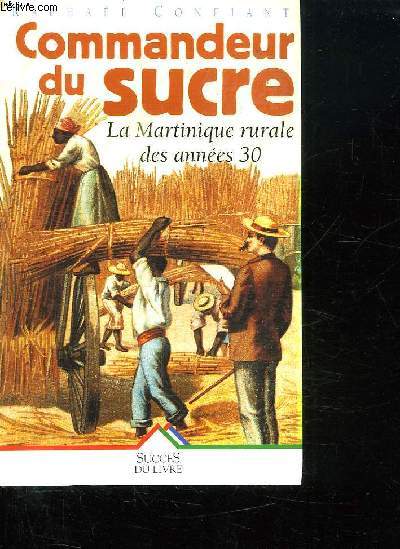 COMMANDEUR DU SUCRE.