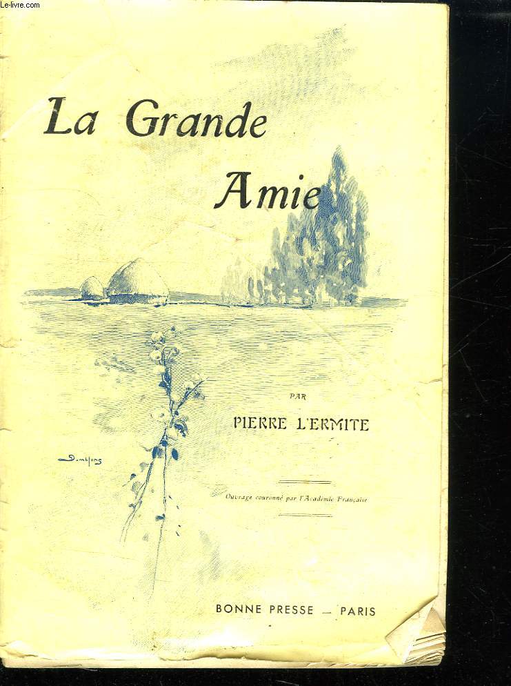 LA GRANDE AMIE.