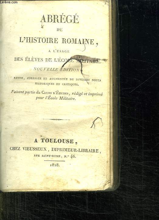 ABREGE DE L HISTOIRE ROMAINE A L USAGE DES ELEVES DE LE COLE MILITAIRE. NOUVELLE EDITION.