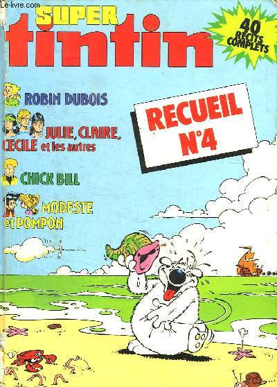SUPER TINTIN RECUEIL N 4. N 12 BIS, N 26 BIS, N 44 BIS ET N51 BIS.
