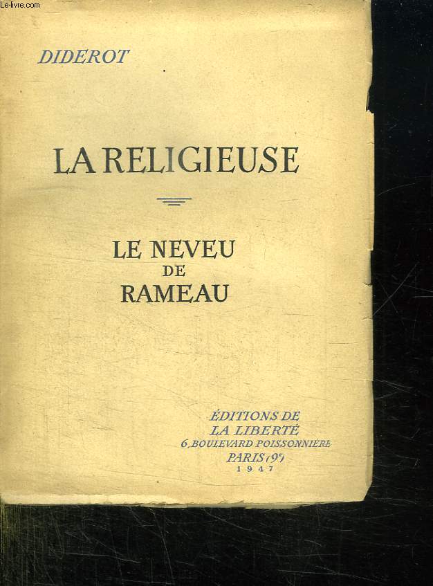 LA RELIGIEUSE. LE NEVEU DE RAMEAU.