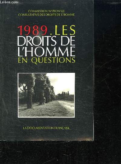 1989. LES DROITS DE L HOMME EN QUESTIONS.