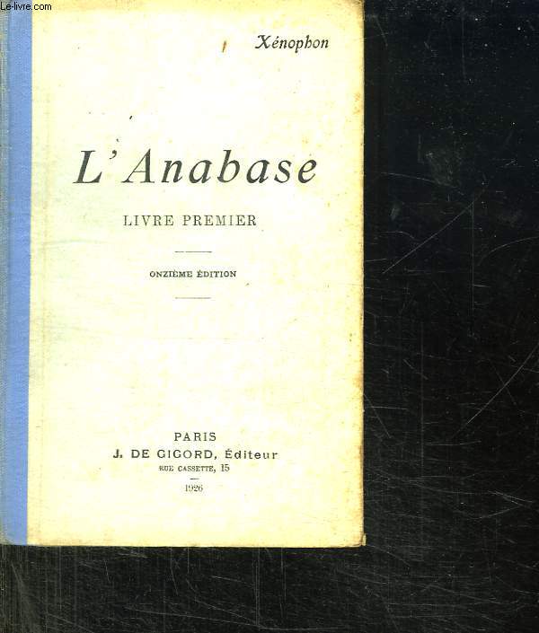 L ANABASE LIVRE PREMIER.