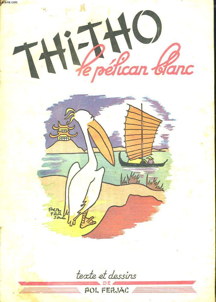 THI THO LE PELICAN BLANC.