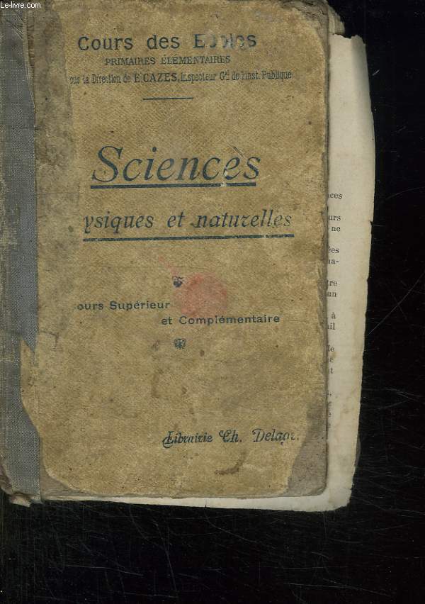 SCIENCES PHYSIQUES ET NATURELLES. COURS SUPERIEUR ET COMPLEMENTAIRE.