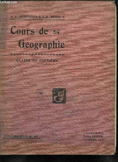 COURS DE GEOGRAPHIE PROGRAMMES DE 1902. CLASSE DE SEPTIEME LYCEES ET COLLEGES.