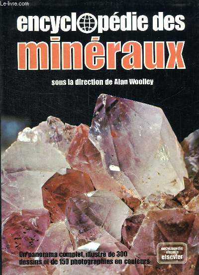 ENCYCLOPEDIE DES MINERAUX.