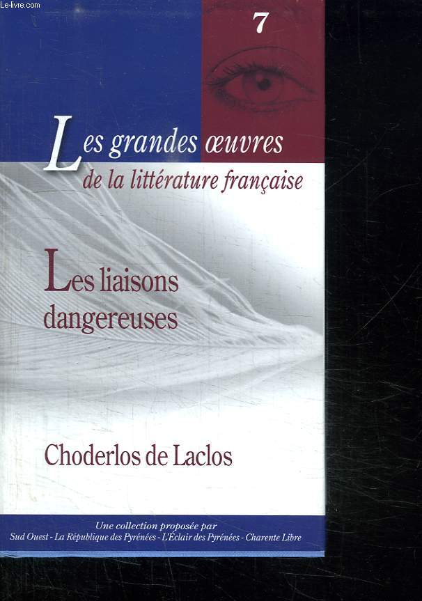 LES LIAISONS DANGEREUSES.