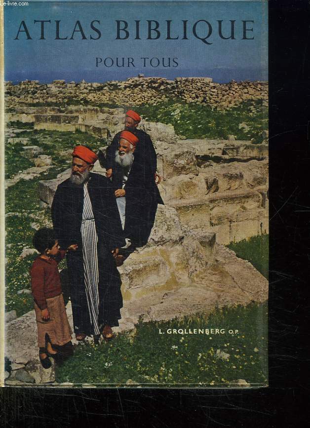 ATLAS BIBLIQUE POUR TOUS.