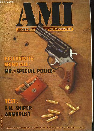 AMI LE MAGAZINE INTERNATIONAL DES ARMES N 20 MAI 1983. SOMMAIRE: MR SPECIAL POLICE, FN SNIPER ARMBRUST, LES ARMES JAPONAISES, LE CHOCAGE DES CANONS, LES OBUS DU 18 POUNDER BRITANNIQUE...