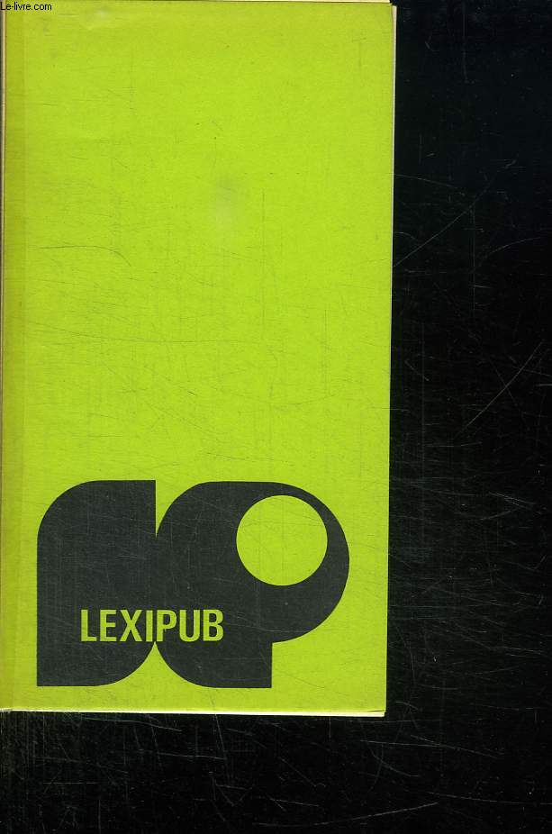 LEXIQUE DE LA PUBLICITE ET DES RELATIONS PUBLIQUES. 1975 - 1976