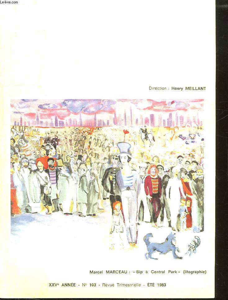ART ET POESIE N 103 25em ANNEE ETE 1983. SOMMAIRE: MA CHATTE PAR MAURICE TOESCA, LE TEMPS PAR MARC ALYN, TRADITION ET INNOVATION PAR JEAN ROUSSELOT, MA VOIX PAR CATHERINE PAYSAN...