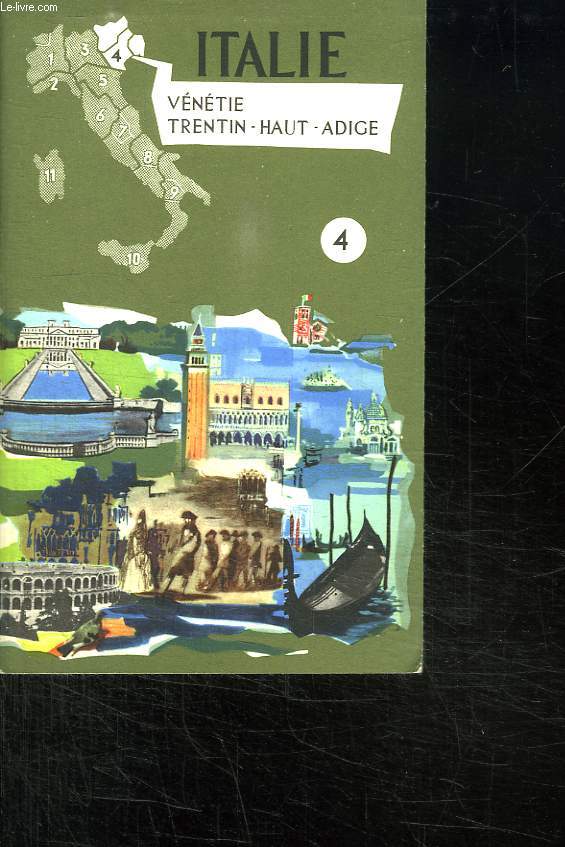 ITALIE N 4 VENETIE, TRENTIN HAUT ADIGE.