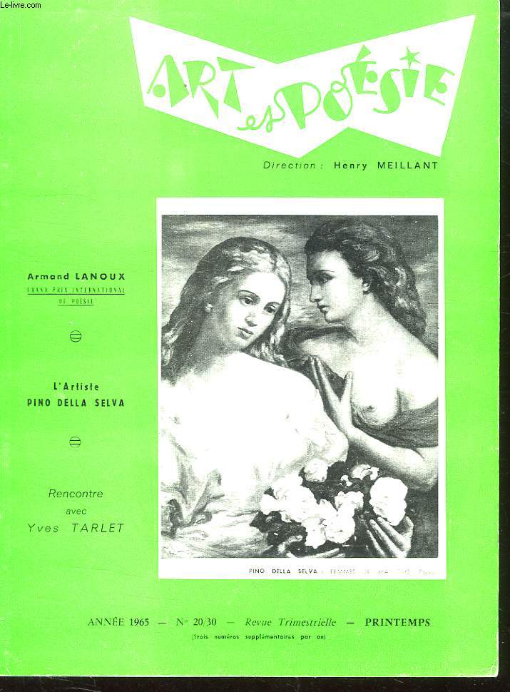 ART ET POESIE N 20 / 30. PRINTEMPS 1965. SOMMAIRE: MAURICE RABIN BESTIAIRE MODERNE ET SCULTEUR, POESIE JEUNESSE PAR GUY BOUCHER, RENCONTRE AVEC YVES TARLET...
