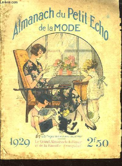 ALMANACH DU PETIT ECHO DE LA MODE 1929.