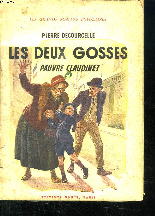 LES DEUX GOSSES. PAUVRE CLAUDINET.