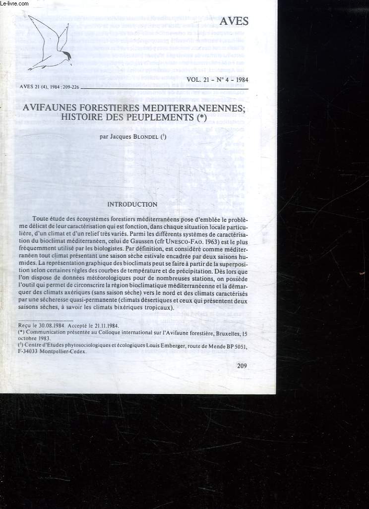 AVIFAUNES FORECTIERES MEDITERRANEENNES HISTOIRE DES PEUPLEMENTS. N 4 VOL 21 1984.