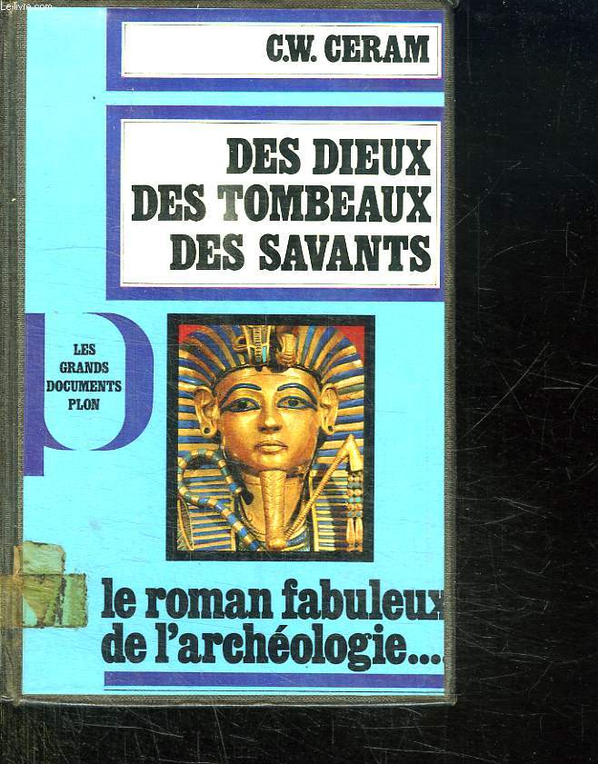 DES DIEUX DES TOMBEAUX DES SAVANTS.