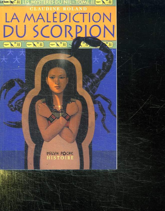 LES MYSTERES DU NIL. 2: LA MALEDICTION DU SCORPION.