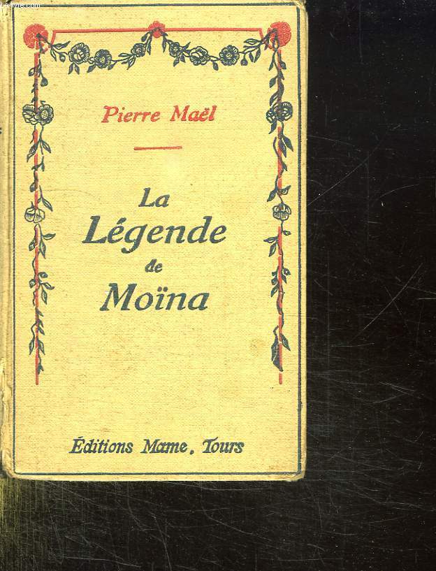 LA LEGENDE DE MOINA.