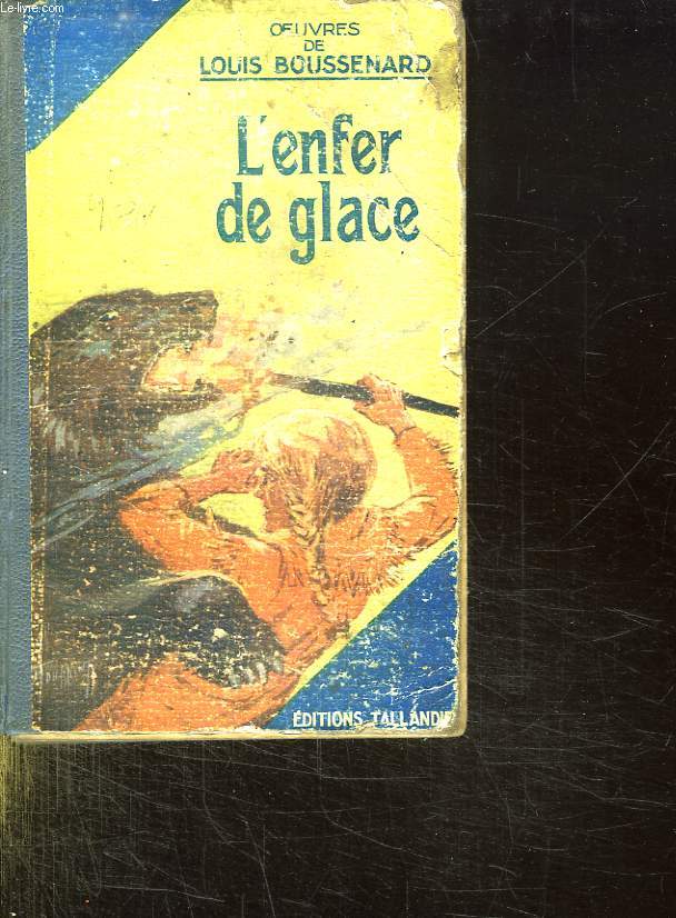 L ENFER DE GLACE.