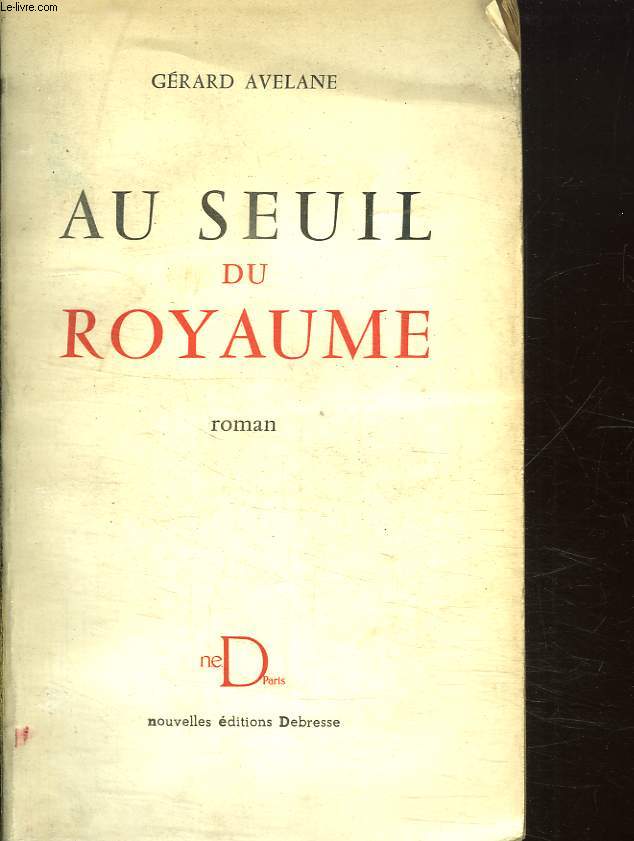 AU SEUIL DU ROYAUME.