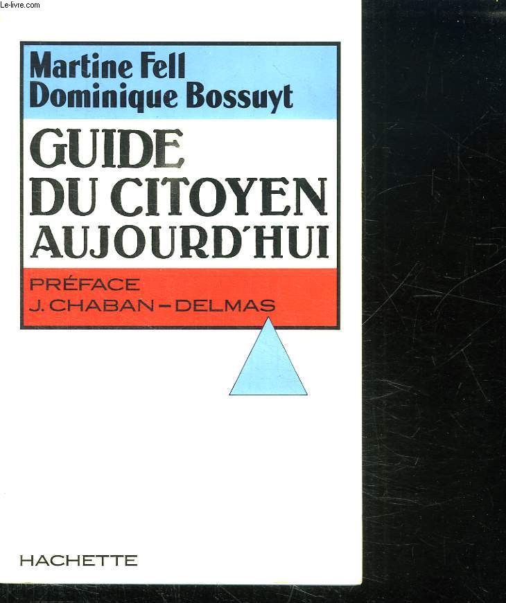 GUIDE DU CITOYEN AUJOURD HUI.