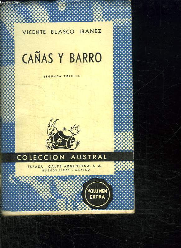 CANAS Y BARRO. TEXTE EN ESPAGNOL.