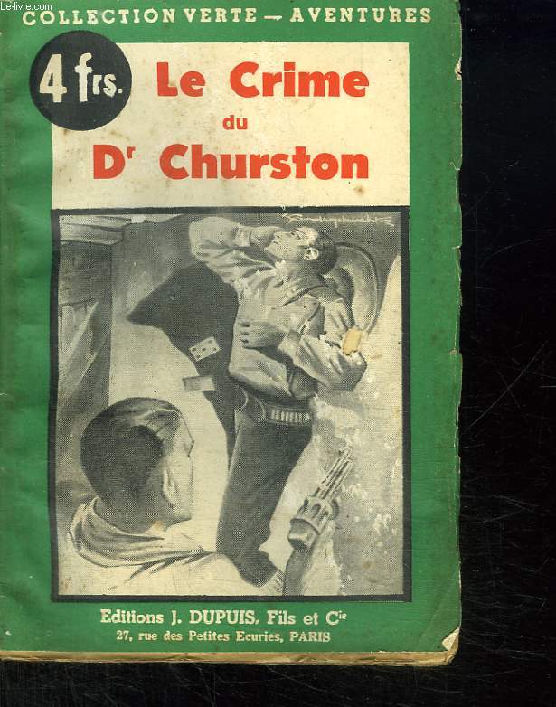 LE CRIME DU DOCTEUR CHURSTON.