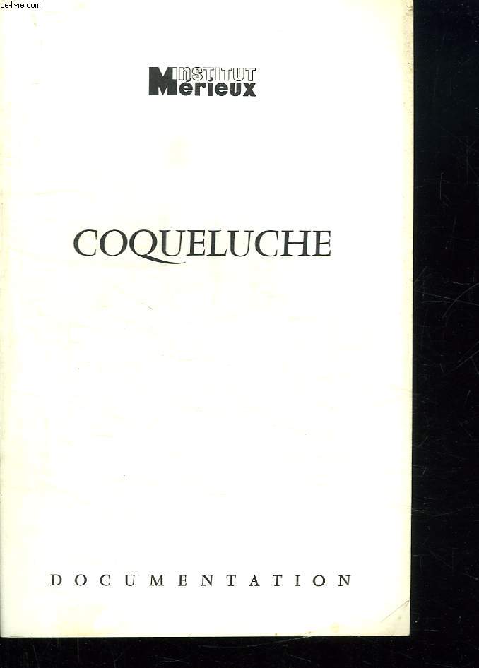 COQUELUCHE.