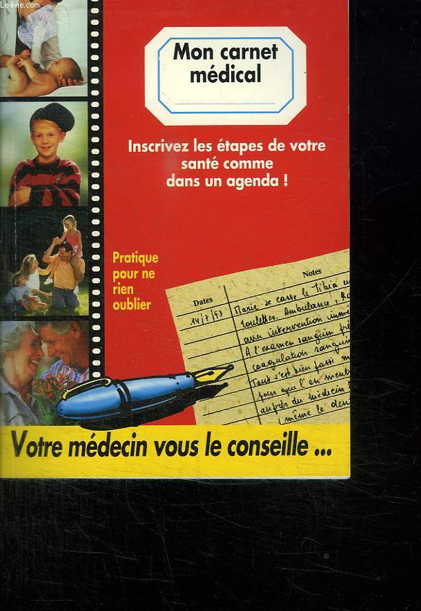 MON CARNET MEDICAL. HORS SERIE.