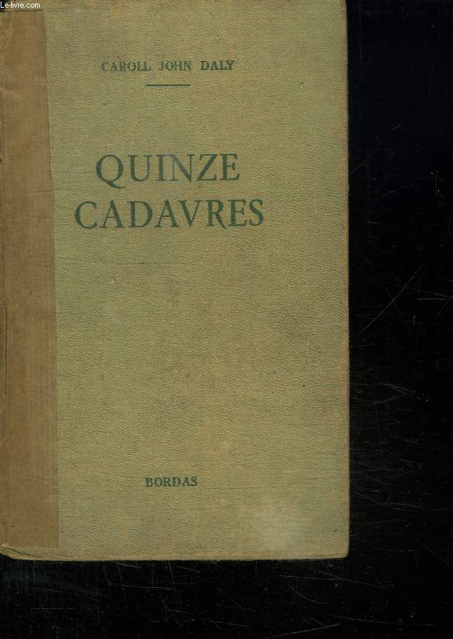 QUINZE CADAVRES.