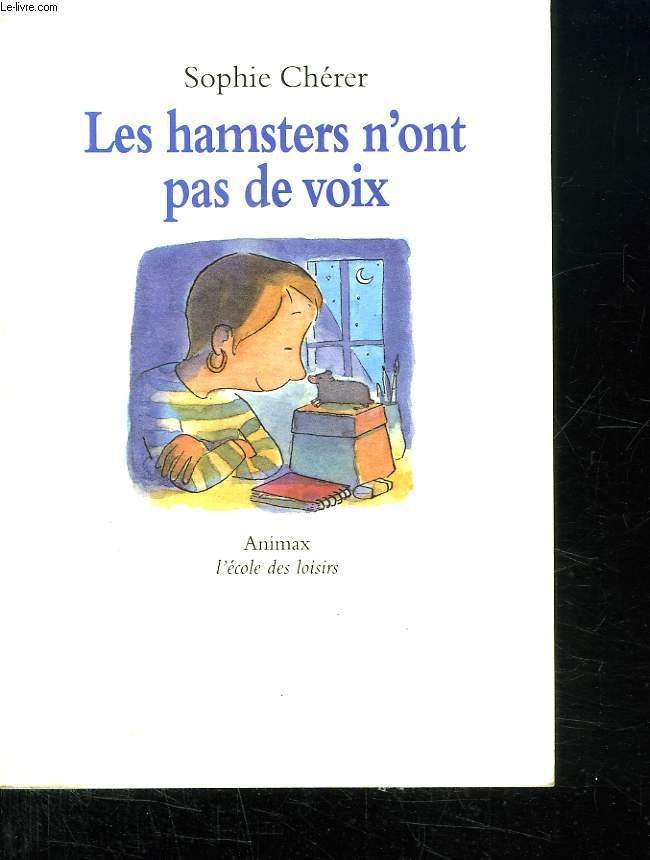 LES HAMSTERS N ONT PAS DE VOIX.