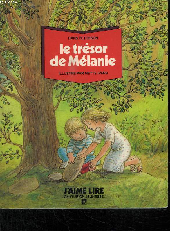 LE TRESOR DE MELANIE.